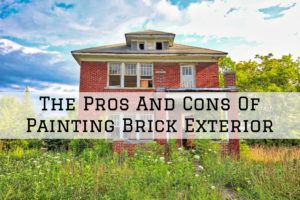 Read more about the article The Pros And Cons Of Painting Brick Exterior in Mechanicsburg, PA